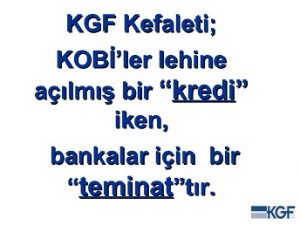 kgf kredisi nasıl alınır