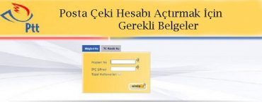 posta çeki hesabı açtırmak için gerekli belgeler