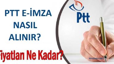 ptt e-imza başvurusu nasıl yapılır