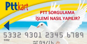 ptt sorgulama nasıl yapılır ptt para sorgulama