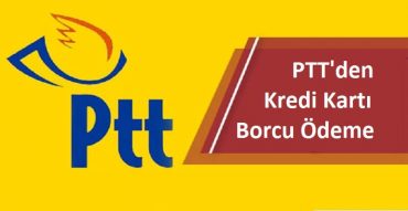 PTT'den kredi kartı borcu ödeme