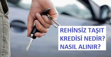 rehinsiz taşıt kredisi nedir nasıl alınır