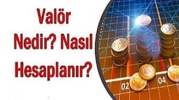 valör nedir valör nasıl hesaplanır