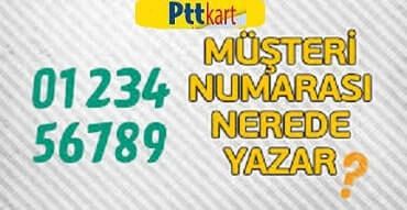 Ptt kart müşteri numarası