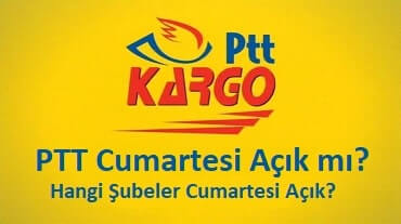 Ptt kargo cumartesi çalışıyor mu